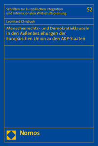 Vorderes Coverbild Menschenrechts- und Demokratieklauseln in den Außenbeziehungen der Europäischen Union zu den AKP-Staaten