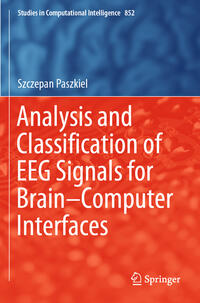 Vorderes Coverbild Analysis and Classification of EEG Signals for Brain–Computer Interfaces