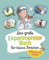 Vorderes Coverbild Das große Experimentierbuch für kleine Forscher