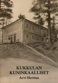 Vorderes Coverbild Kukkulan kuninkaalliset