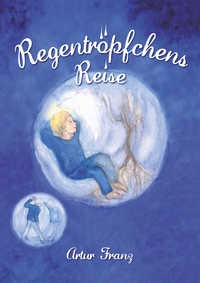 Vorderes Coverbild Regentröpfchens Reise