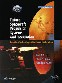 Vorderes Coverbild Future Spacecraft Propulsion Systems and Integration