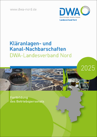 Vorderes Coverbild Kläranlagen- und Kanal-Nachbarschaften 2025 - DWA-Landesverband Nord