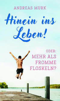 Vorderes Coverbild Hinein ins Leben!