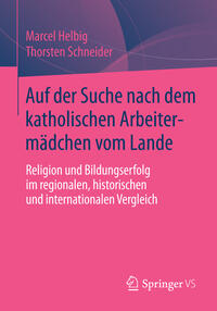 Vorderes Coverbild Auf der Suche nach dem katholischen Arbeitermädchen vom Lande
