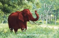 Vorderes Coverbild Der rote Elefant