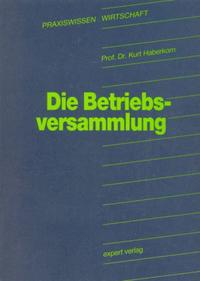 Vorderes Coverbild Die Betriebsversammlung