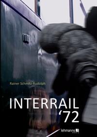 Vorderes Coverbild INTERRAIL ‘72
