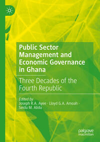 Vorderes Coverbild Public Sector Management and Economic Governance in Ghana