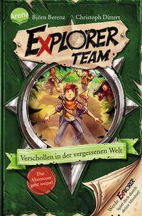 Vorderes Coverbild Explorer Team. Verschollen in der vergessenen Welt