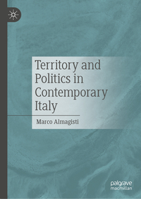 Vorderes Coverbild Territory and Politics in Contemporary Italy