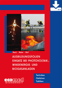Vorderes Coverbild Ausbildungsfolien Einsatz bei Photovoltaik-, Windenergie- und Biogasanlagen - Download