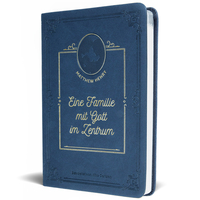 Vorderes Coverbild Eine Familie mit Gott im Zentrum