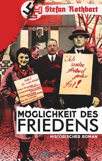 Vorderes Coverbild Möglichkeit des Friedens