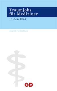 Vorderes Coverbild Traumjobs für Mediziner in den USA