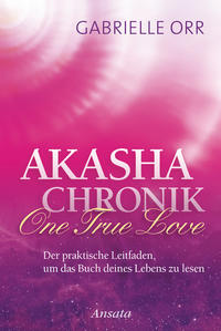 Vorderes Coverbild Akasha-Chronik. One True Love