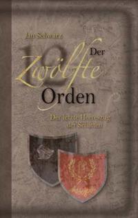 Vorderes Coverbild Der Zwölfte Orden. Band III