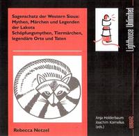 Vorderes Coverbild Sagenschatz der Western Sioux: Mythen, Märchen und Legenden der Lakota