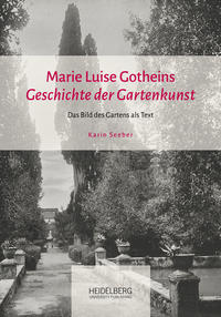 Vorderes Coverbild Marie Luise Gotheins "Geschichte der Gartenkunst"