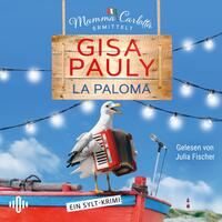 Vorderes Coverbild La Paloma (Mamma Carlotta 19)