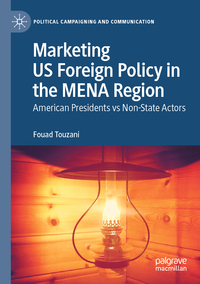 Vorderes Coverbild Marketing US Foreign Policy in the MENA Region