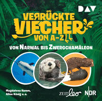 Vorderes Coverbild Verrückte Viecher von A bis Z – Teil 2: Von Narwal bis Zwergchamäleon