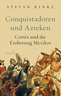 Vorderes Coverbild Conquistadoren und Azteken