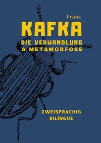 Vorderes Coverbild Die Verwandlung - A Metamorfose