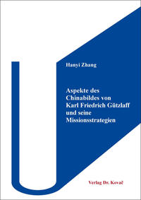 Vorderes Coverbild Aspekte des Chinabildes von Karl Friedrich Gützlaff und seine Missionsstrategien