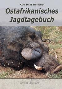 Vorderes Coverbild Ostafrikanisches Jagdtagebuch