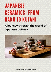 Vorderes Coverbild Japanese ceramics: From Raku to Kutani