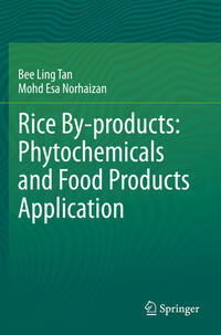 Vorderes Coverbild Rice By-products: Phytochemicals and Food Products Application