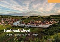 Vorderes Coverbild Leuchtende Mosel - Bright Mosel - Stralende Moezel