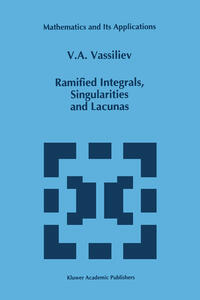 Vorderes Coverbild Ramified Integrals, Singularities and Lacunas