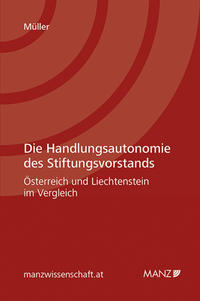 Vorderes Coverbild Die Handlungsautonomie des Stiftungsvorstands
