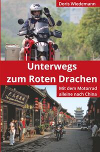 Vorderes Coverbild Unterwegs zum Roten Drachen