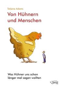 Vorderes Coverbild Von Hühnern und Menschen
