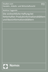 Vorderes Coverbild Die zivilrechtliche Haftung bei fehlerhaften Produktinformationsblättern und Basisinformationsblättern