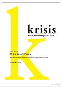 Vorderes Coverbild Krisis - Beiträge zur Kritik der Warengesellschaft / 2016 / All the Lonely People