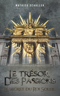 Vorderes Coverbild Le Trésor des Passions