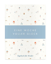 Vorderes Coverbild Eine Woche voller Glück, blau