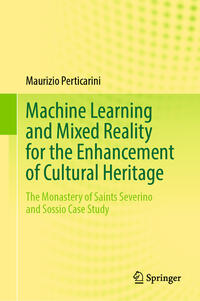 Vorderes Coverbild Machine Learning and Mixed Reality for the Enhancement of Cultural Heritage