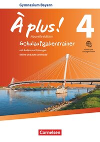 Vorderes Coverbild À plus ! - Französisch als 1. und 2. Fremdsprache - Bayern - Ausgabe 2017 - Band 4