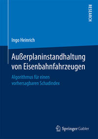 Vorderes Coverbild Außerplaninstandhaltung von Eisenbahnfahrzeugen