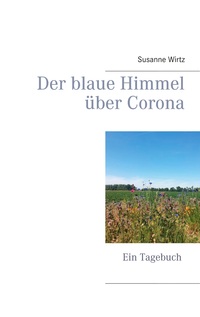Vorderes Coverbild Der blaue Himmel über Corona