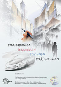 Vorderes Coverbild Professionell skizzieren - zeichnen - präsentieren