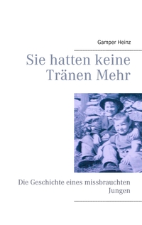 Vorderes Coverbild Sie hatten keine Tränen mehr