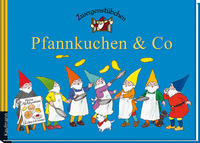 Vorderes Coverbild Zwergenstübchen Pfannkuchen & Co