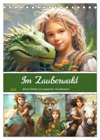 Vorderes Coverbild Im Zauberwald. Kleine Helden im magischen Druidenland (Tischkalender 2025 DIN A5 hoch), CALVENDO Monatskalender