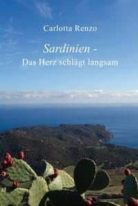 Vorderes Coverbild Sardinien - Das Herz schlägt langsam